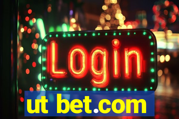 ut bet.com